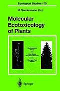 Molecular Ecotoxicology of Plants