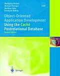 Object-Oriented Application Development Using the Cach? Postrelational Database