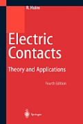 Electric Contacts: Theory and Application