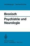 Psychiatrie Und Neurologie: Klinische, Forensische Und Soziale Daten, Fakten Und Methoden
