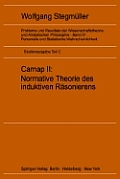 Carnap II: Normative Theorie Des Induktiven R?sonierens