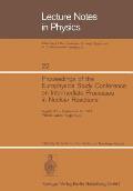Proceedings of the Europhysics Study Conference on Intermediate Processes in Nuclear Reactions: August 31 - September 5, 1972 Plitvice Lakes, Yugoslav