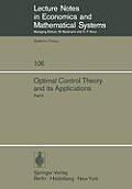 Optimal Control Theory and Its Applications: Proceedings of the Fourteenth Biennial Seminar of the Canadian Mathematical Congress University of Wester