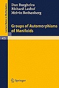 Groups of Automorphisms of Manifolds
