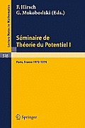 S?minaire de Th?orie Du Potentiel, Paris, 1972-1974, No. 1