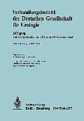 Verhandlungsbericht Der Deutschen Gesellschaft F?r Urologie: 28. Tagung Vom 27. September Bis 1. Oktober 1976 in Innsbruck