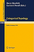 Categorical Topology Proceedings of the International Conference Berlin August 27th to September 2nd 1978