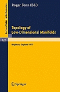 Topology of Low-Dimensional Manifolds: Proceedings of the Second Sussex Conference, 1977