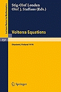 Volterra Equations: Proceedings of the Helsinki Symposium on Integral Equations, Otaniemi, Finland, August 11-14, 1978