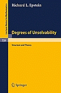 Degrees of Unsolvability: Structure and Theory