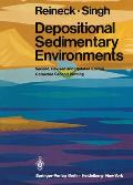 Depositional Sedimentary Environments: With Reference to Terrigenous Clastics