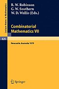 Combinatorial Mathematics VII: Proceedings of the Seventh Australian Conference on Combinatorial Mathematics, Held at the University of Newcastle, Au