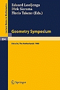 Geometry Symposium Utrecht 1980: Proceedings of a Symposium Held at the University of Utrecht, the Netherlands, August 27-29, 1980