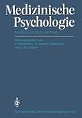 Medizinische Psychologie: Forschung F?r Klinik Und PRAXIS