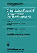 Chirurgisches Forum '83 F?r Experimentelle Und Klinische Forschung: 100. Kongre? Der Deutschen Gesellschaft F?r Chirurgie, Berlin, 6. Bis 9. April 198