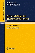 Ordinary Differential Equations and Operators: A Tribute to F.V. Atkinson. Proceedings of a Symposium Held at Dundee, Scotland, March - July 1982