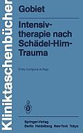 Intensivtherapie Nach Sch?del-Hirn-Trauma