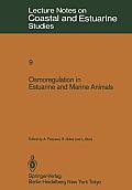 Osmoregulation in Estuarine and Marine Animals: Proceedings of the Invited Lectures to a Symposium Organized Within the 5th Conference of the European