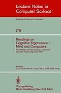 Readings on Cognitive Ergonomics, Mind and Computers: Proceedings of the Second European Conference, Gmunden, Austria, September 10-14, 1984
