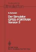 Der Simulator Gpss-FORTRAN Version 3