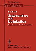 Systemanalyse Und Modellaufbau: Grundlagen Der Simulationstechnik