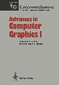 Advances in Computer Graphics I