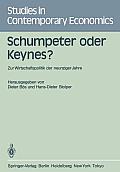 Schumpeter Oder Keynes?: Zur Wirtschaftspolitik Der Neunziger Jahre