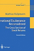 Irrational Exuberance Reconsidered: The Cross Section of Stock Returns