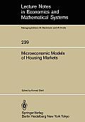 Microeconomic Models of Housing Markets