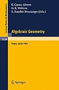 Algebraic Geometry, Sitges (Barcelona) 1983: Proceedings of a Conference Held in Sitges (Barcelona), Spain, October 5-12, 1983