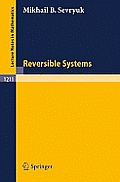 Reversible Systems Lecture Notes in Mathematics