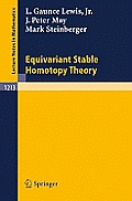 Equivariant Stable Homotopy Theory