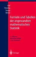 Formeln Und Tabellen Der Angewandten Mathematischen Statistik
