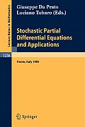 Stochastic Partial Differential Equations and Applications: Proceedings of a Conference Held in Trento, Italy, September 30 - October 5, 1985