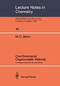 One-Dimensional Organometallic Materials: An Analysis of Electronic Structure Effects