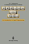 PROLOG Versus You: An Introduction to Logic Programming