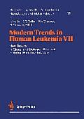 Modern Trends in Human Leukemia VII: New Results in Clinical and Biological Research Including Pediatric Oncology