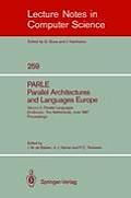 Parle Parallel Architectures and Languages Europe: Vol. 2: Parallel Languages, Eindhoven, the Netherlands, June 15-19, 1987; Proceedings