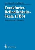 Frankfurter-Befindlichkeits-Skala (Fbs): F?r Schizophren Erkrankte