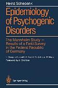 Epidemiology of Psychogenic Disorders: The Mannheim Study - Results of a Field Survey in the Federal Republic of Germany