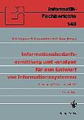 Informationsbedarfsermittlung Und -Analyse F?r Den Entwurf Von Informationssystemen: Fachtagung Emisa, Linz, 2. Und 3. Juli 1987. Proceedings