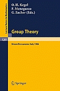Group Theory: Proceedings of a Conference Held at Brixen/Bressanone, Italy, May 25-31, 1986