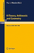K-Theory, Arithmetic and Geometry: Seminar, Moscow University, 1984-1986
