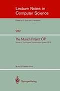 The Munich Project Cip: Volume II: The Programme Transformation System Cip-S