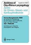 Teil I: Referate: Chirurgie Des Felsenbeins Und Der Angrenzenden Sch?delbasis (Au?er Mittelohr-Chirurgie)