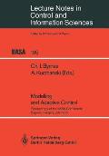 Modelling and Adaptive Control: Proceedings of the Iiasa Conference, Sopron, Hungary, July 1986