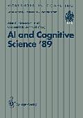 AI and Cognitive Science '89: Dublin City University 14-15 September 1989