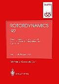 Rotordynamics '92: Proceedings of the International Conference on Rotating Machine Dynamics Hotel Des Bains, Venice, 28-30 April 1992