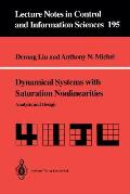 Dynamical Systems with Saturation Nonlinearities: Analysis and Design