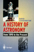 A History of Astronomy: From 1890 to the Present